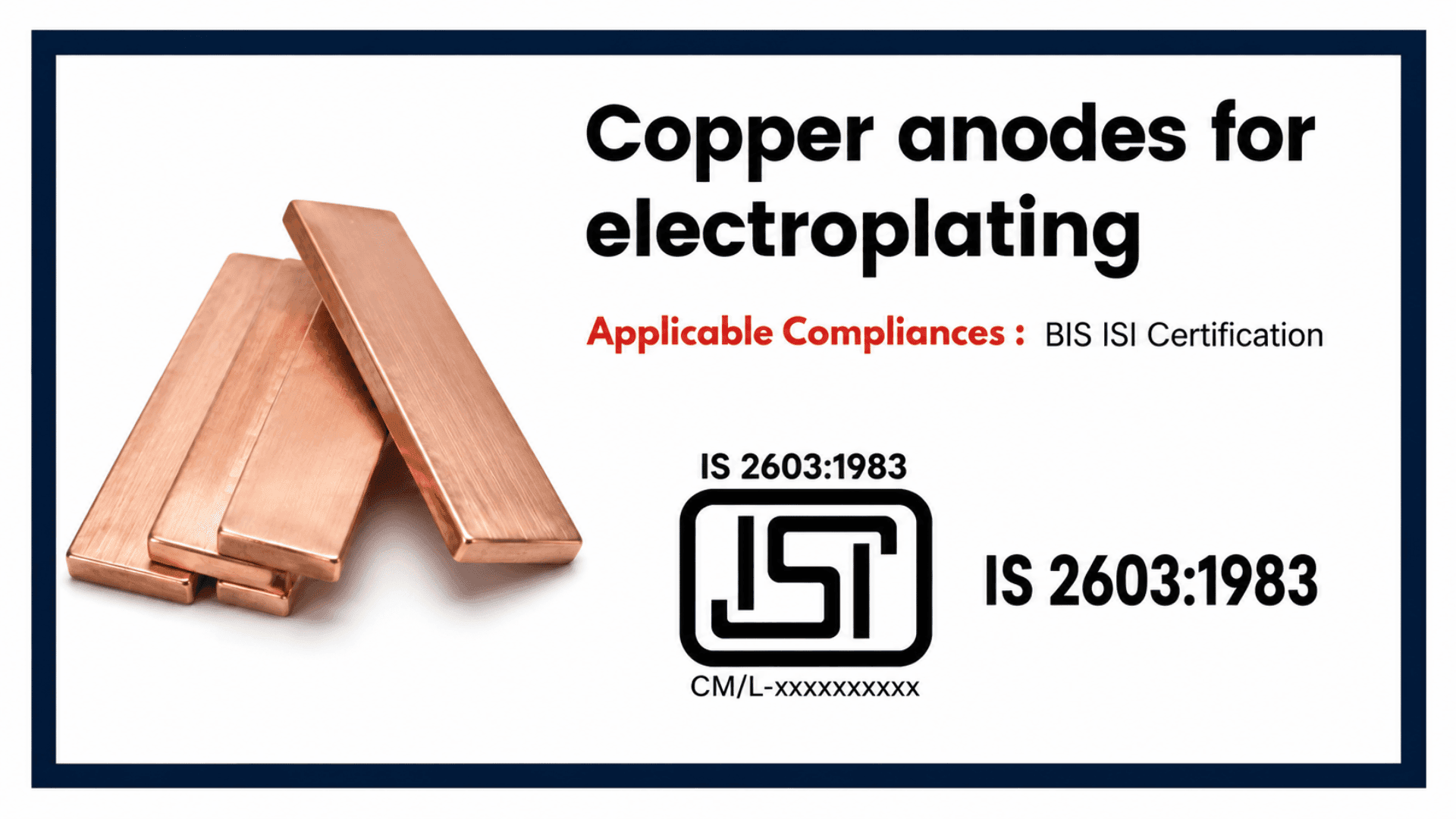 IS 2603 : BIS Certification for Copper anodes for electroplating