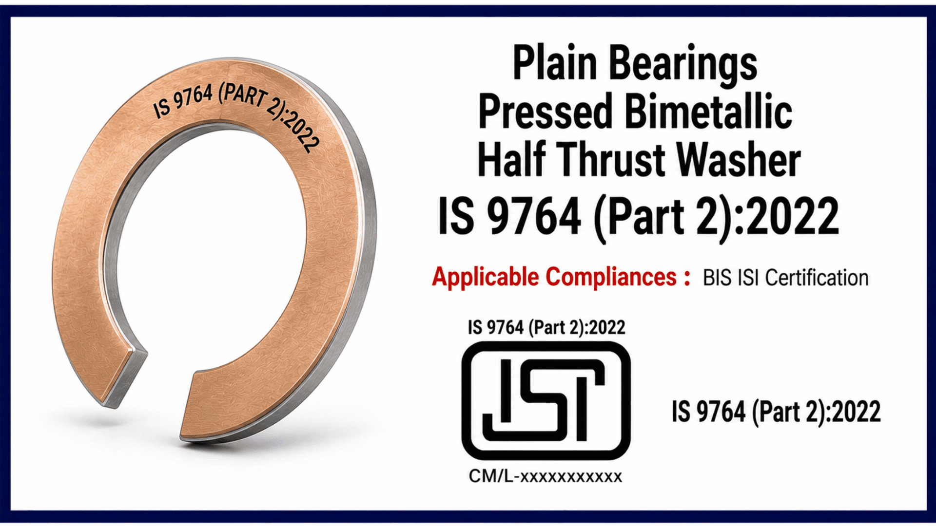 IS 9764 (Part 2) : BIS Certification for Plain Bearings Pressed Bimetallic Half Thrust Washer