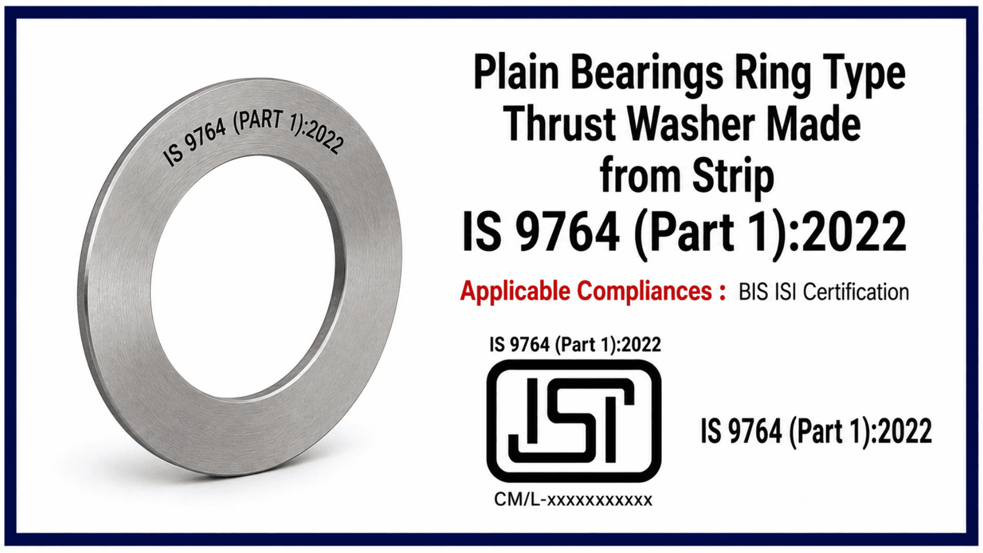 IS 9764 (Part 1) : BIS Certification for Plain Bearings Ring Type Thrust Washer Made from Strip