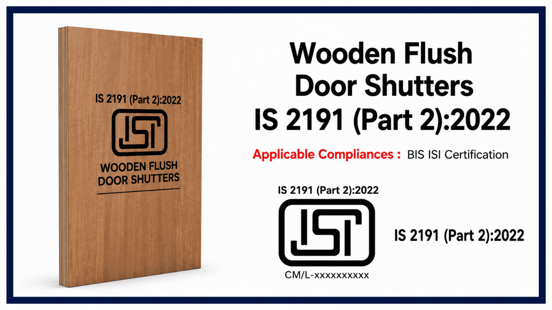 IS 2191 (Part 2) : BIS Certification for Wooden Flush Door Shutters