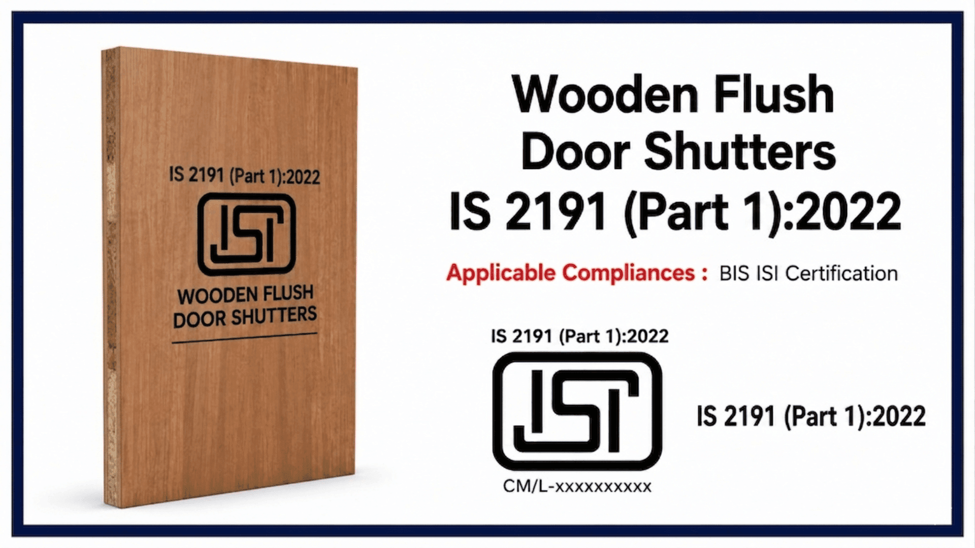 IS 2191 (Part 1) : BIS Certification for Wooden Flush Door Shutters (Cellular and Hollow Core Type)