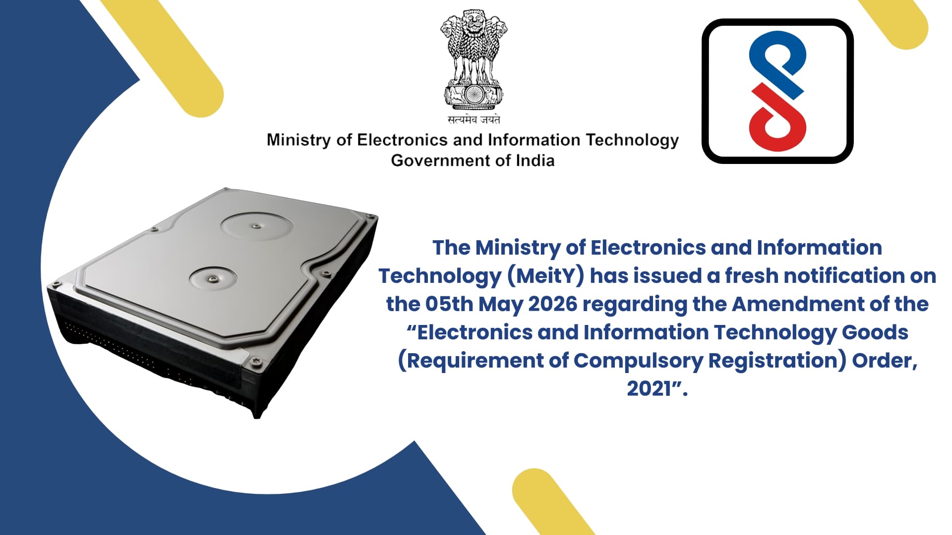 Meity Notification : Electronics and Information Technology Goods (Requirement of Compulsory Registration) Order, 2021